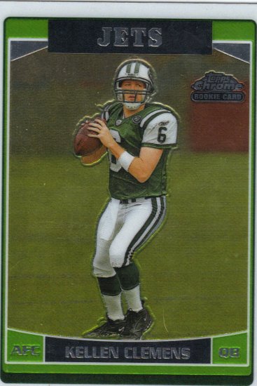 2006 Kellen Clemens Topps Chrome RC Jets