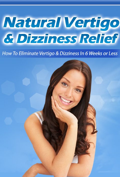 Natural Vertigo & Dizziness Relief - Ebook