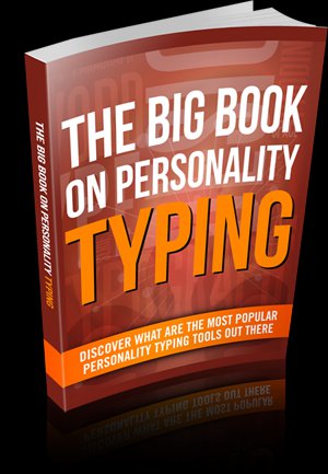 The Big Book On Personality Typing - Ebook