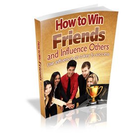How to Win Friends and Influence Others - Ebook