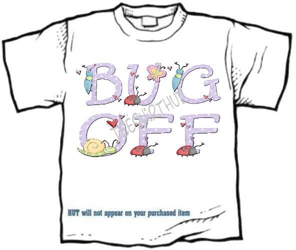 T-shirt, Your NAME in BUGS, snail, ladybugs, BUG OFF - (youth & Adult Sm - xLg)