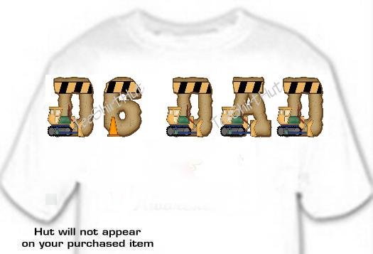 T-shirt, Your Name in Dozer, D6 DAD, Heavy Equipment - (Adult xxLg)
