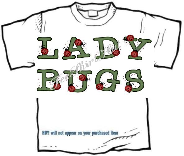 T-shirt, Your Name in LADYBUGS, lady bugs, #2 - (youth & Adult Sm - xLg)