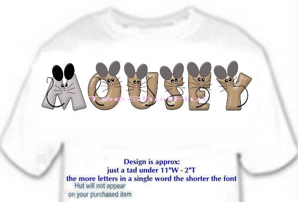 T-shirt, Feelin MOUSEY? your Name in MOUSE, big ears - (youth & Adult Sm - xLg)