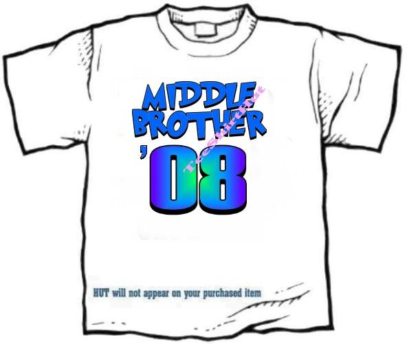 T-shirt , MIDDLE BROTHER, '08 - (youth & Adult Sm - xLg)