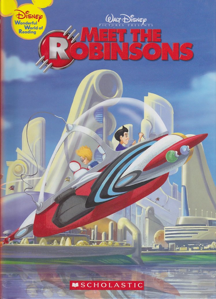 Disney's World Of Reading MEET THE ROBINSONS (HC) 9780439024143 (Like New)