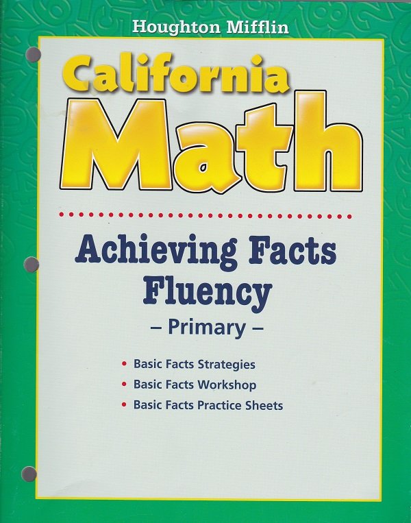 Houghton Mifflin CALIFORNIA MATH Achieving Fact Fluency (Workbook) Math