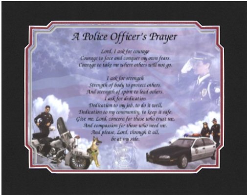 a POLICE OFFICER'S PRAYER Poem Print with Mat - (Ready for Gift Giving)