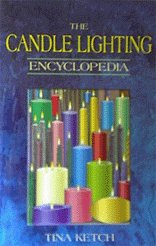 Candle Lighting Encyclopedia - Volume I