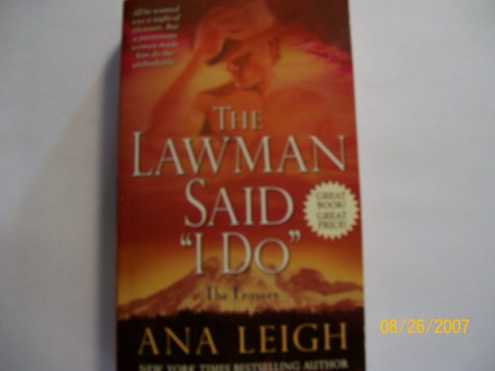 The Lawman Said "I Do" by Ana Leigh