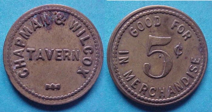 Chapman & Wilcox Tavern 5c merchant token