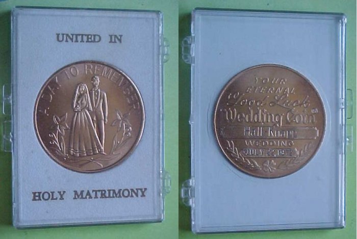 Holy Matrimony - Hall - Knapp 1972 wedding medal