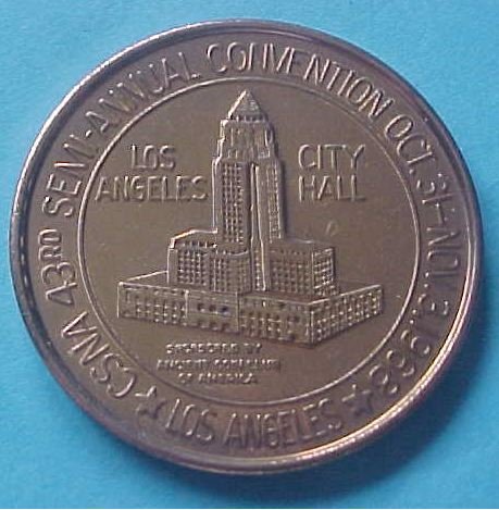 California State Numismatic Association CSNA Fall 1968 medal - Los Angeles City Hall