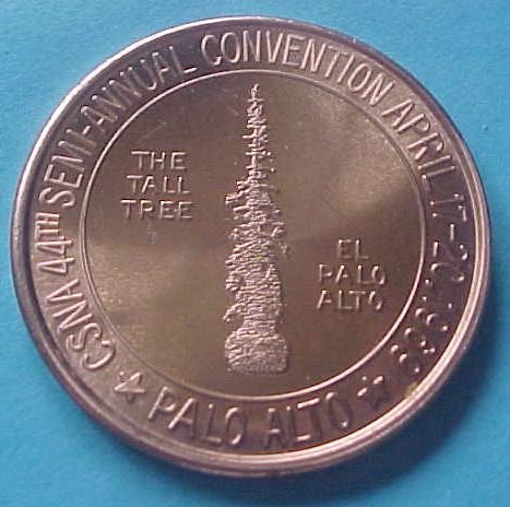 California State Numismatic Association CSNA Spring 1969 medal - The Tall Tree
