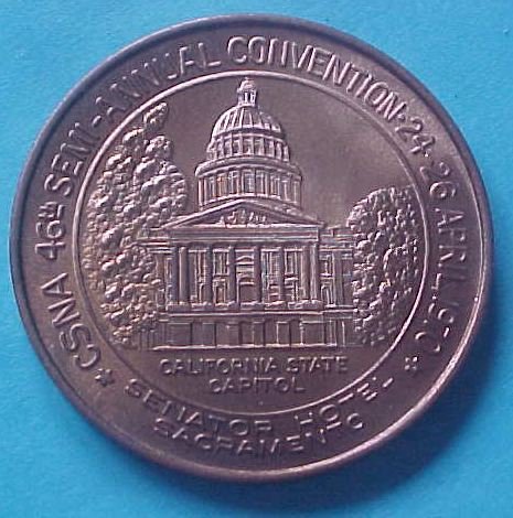 California State Numismatic Association CSNA Spring 1970 - California State Capitol
