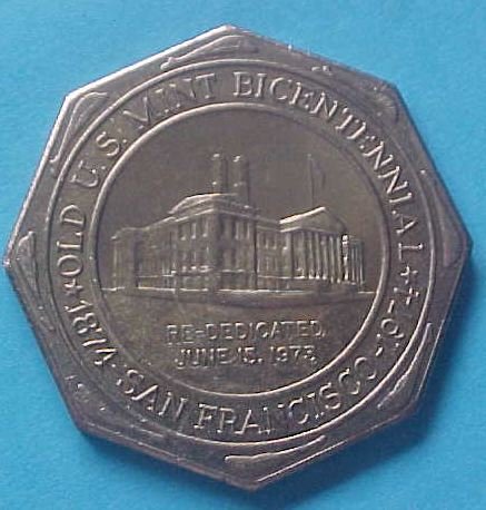 California State Numismatic Association CSNA Special 1974 medal - Old Mint Bicentennial (error!)
