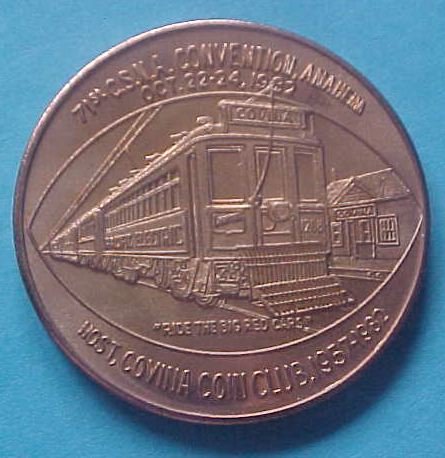 California State Numismatic Association CSNA Fall 1982 medal - Ride The Big Red Cars