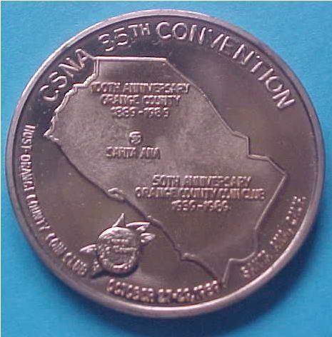 California State Numismatic Association CSNA Fall 1989 medal - Orange County