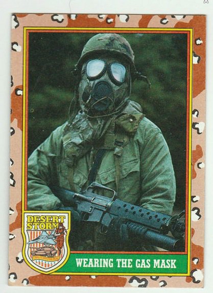 1991 Desert Storm (Topps) #76 Wearing the Gas Mask