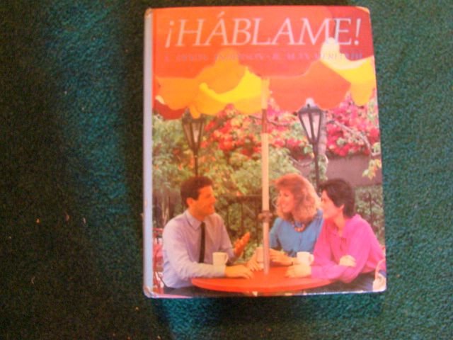 Beginning SPANISH textbook junior or high school - "Hablame!"