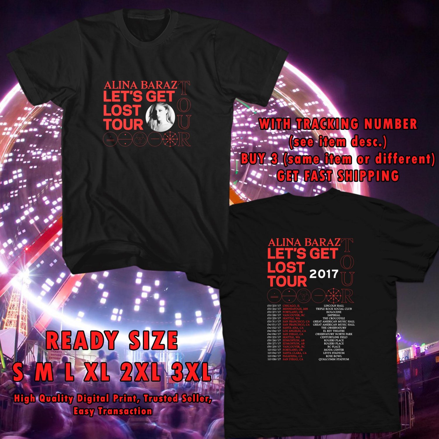 NEW ALINA BARAS LETS GET LOST N.AMERICA TOUR 2017 black TEE W DATES DMTR