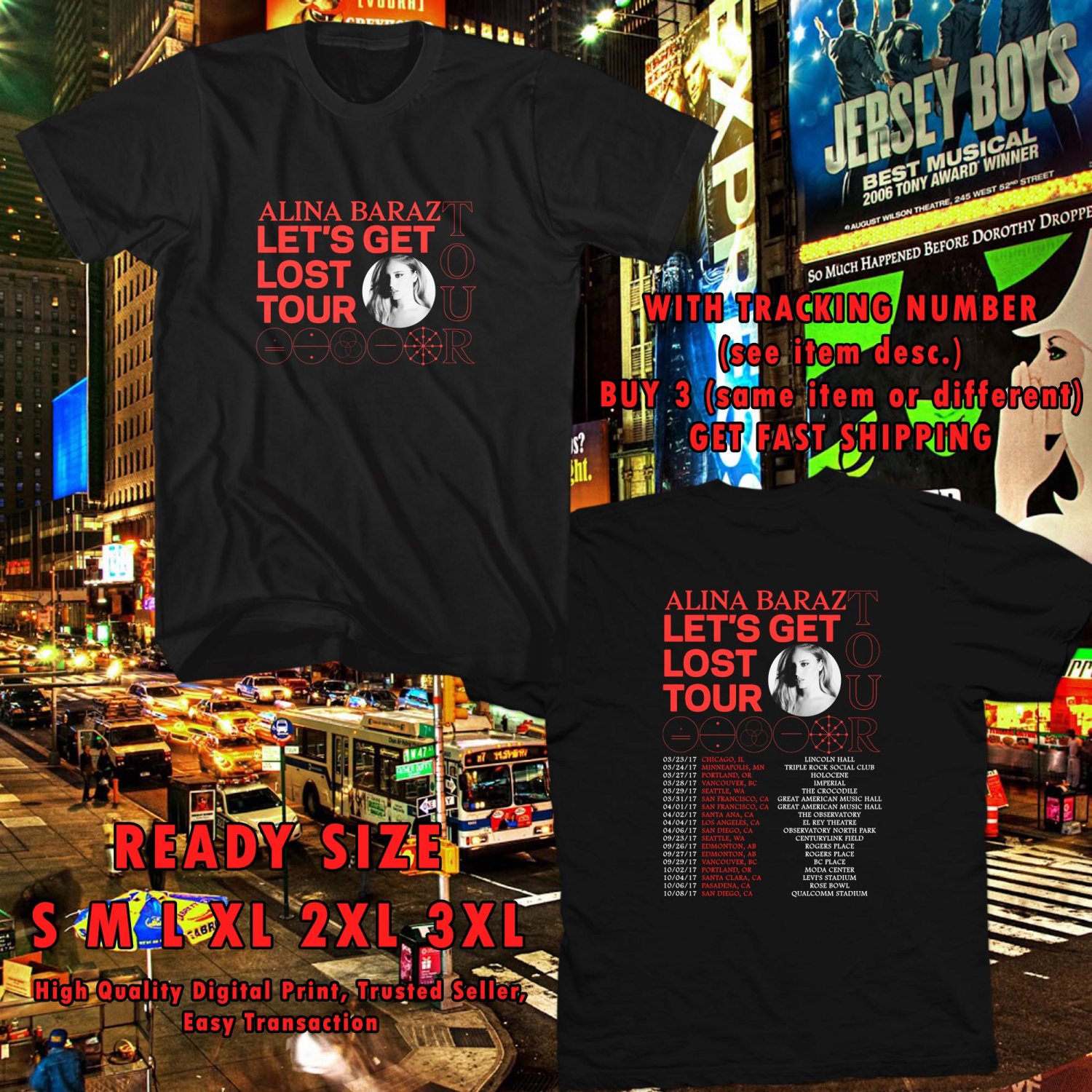 NEW ALINA BARAS LETS GET LOST N.AMERICA TOUR 2017 black TEE W DATES DMTR 332