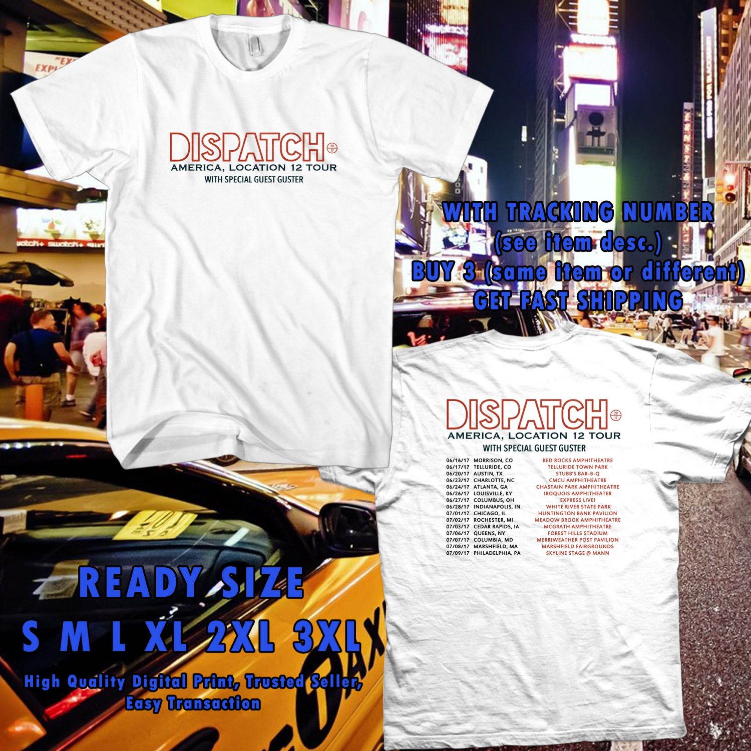 NEW DISPATCH BAND TOUR 2017 WHITE TEE W DATES DMTR