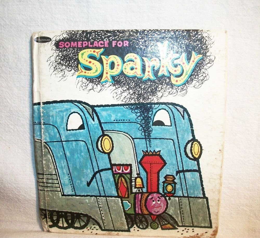 Someplace for Sparky Choo Choo Train Childrens Picture Story Biook VTG TellATale
