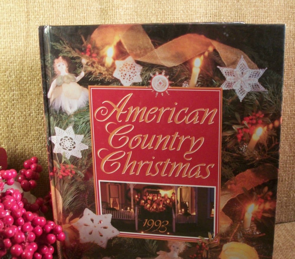 American Country Christmas Annual Edition 1993 Cookbook Patterns Crafts Quilting