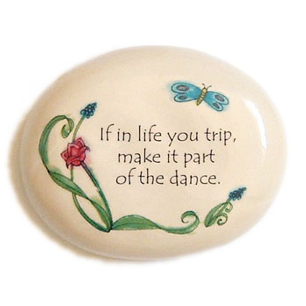 If In Life You Trip... Ceramic Mini Garden Rock Paperweight Home Office Decor