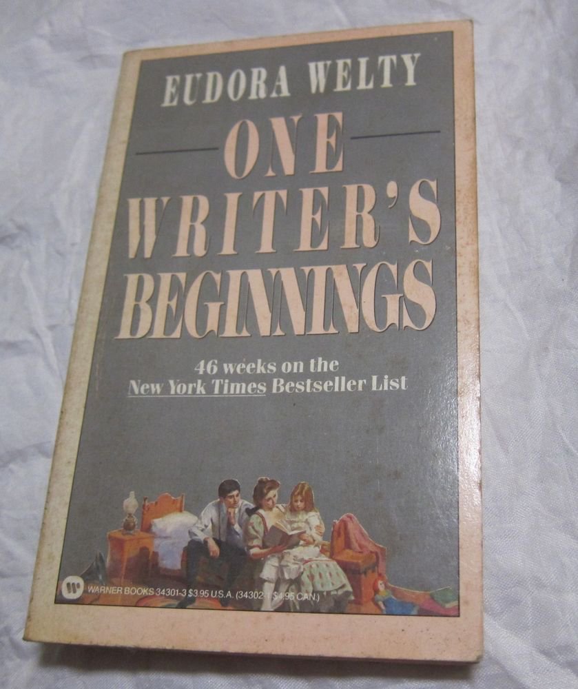 One Writer's Beginnings by Eudora Welty~Paperback book~FREE US SHIPPING
