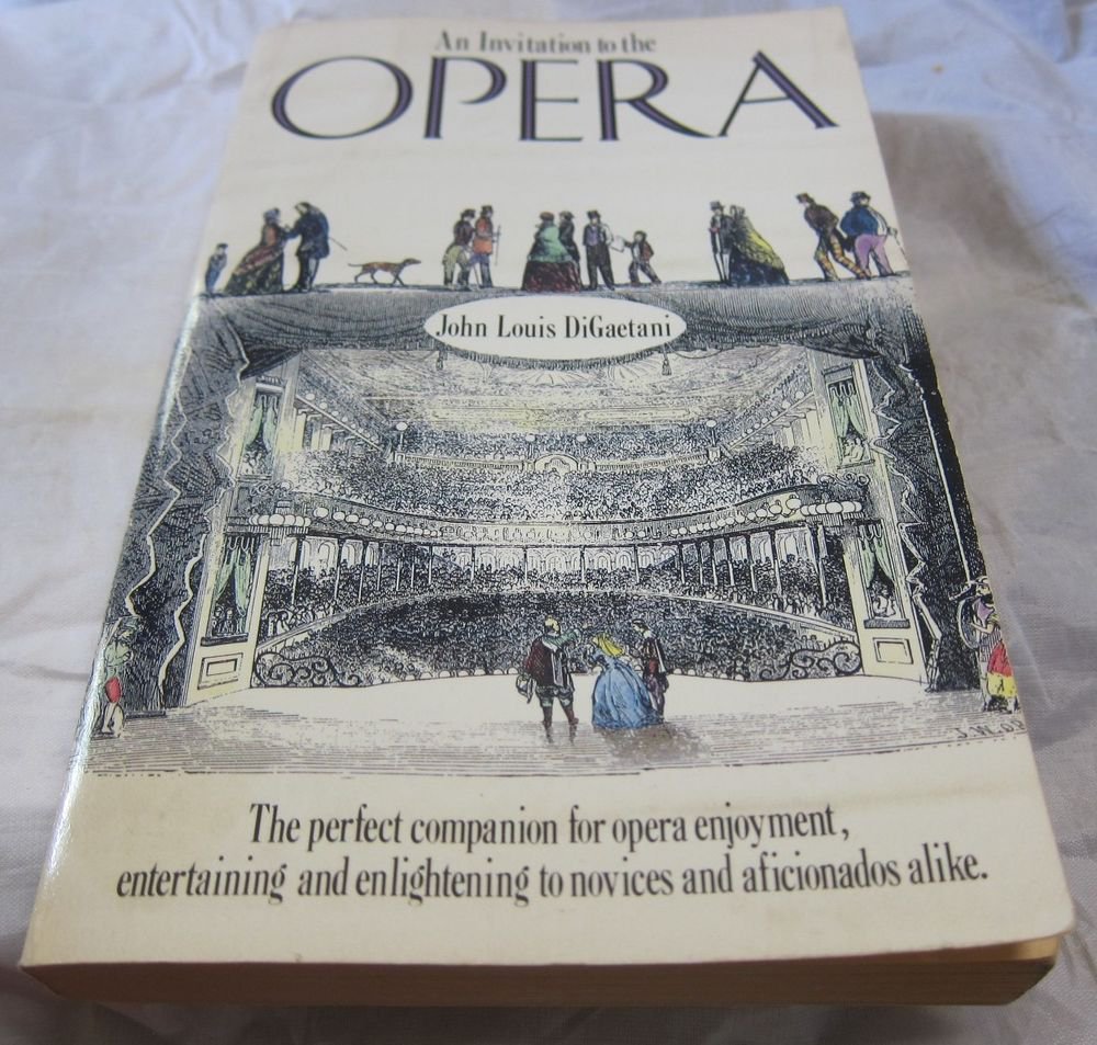 An Invitation to the Opera paperback book by John L DiGaetani~FREE US SHIPPING