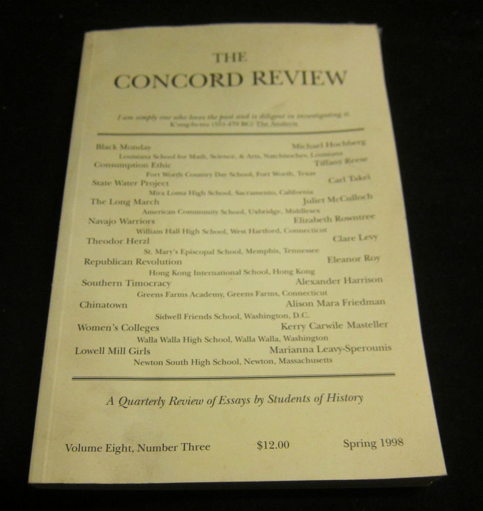 The Concord Review journal~quarterly review of essays by history students