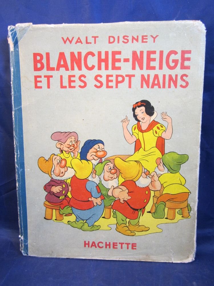 1938 Snow White & the Seven Dwarves book in French by Walt Disney Hachette