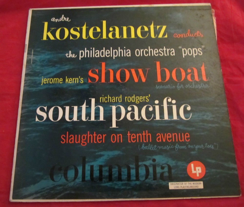 Andre Kostelanetz & Philadelphia Pops~Show Boat & South Pacific Record/vinyl/LP