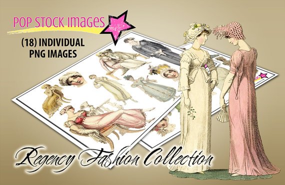 Regency Fashion Digital Clipart PNG Img.-Regency Img.-French Regency Women's Fashions--Digital Img.
