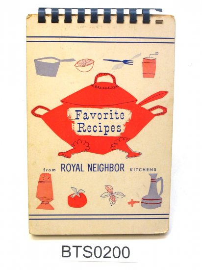 Favorite Recipes from Royal Neighbor Kitchens 1960