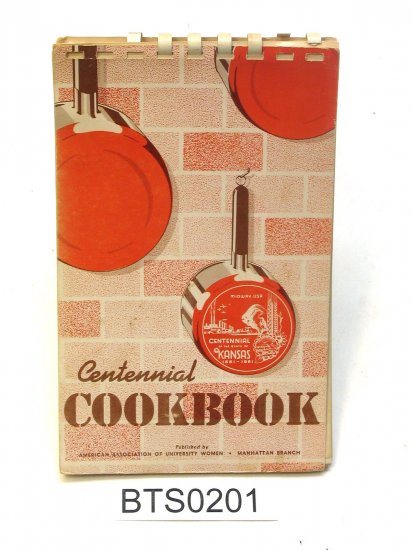 Kansas Centennial Cook Book 1961 AAUW cookbook