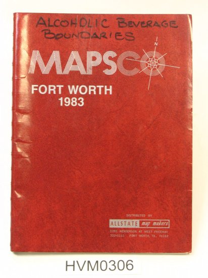 Mapsco Fort Worth 1983 with hand-written annotation of Alcoholic Beverage Boundaries