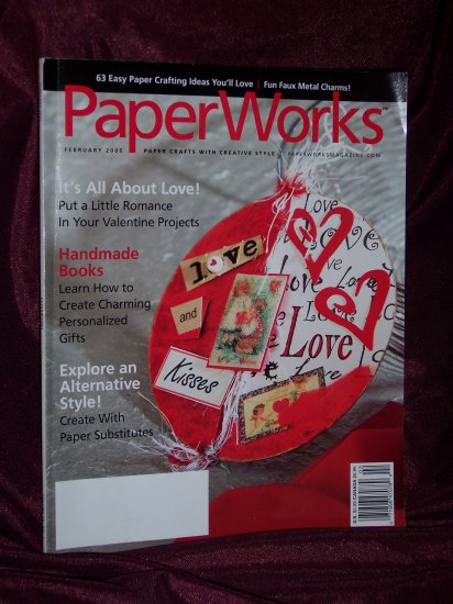 Paperworks Feb. 2005 Paper Crafts with Creative Style