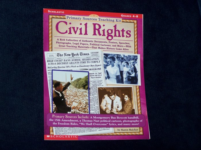 Primary Sources Teaching Kit: Civil Rights/Scholastic/Grades 4-8