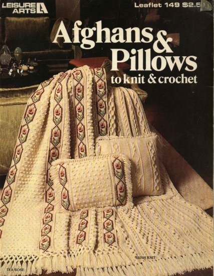 Leisure Arts #149 Afghans Pillows Knit Crochet Marion Graham