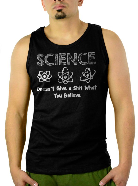Science Doesn't Give a Sht What You Believe Men Black Tank Top Sleeveless