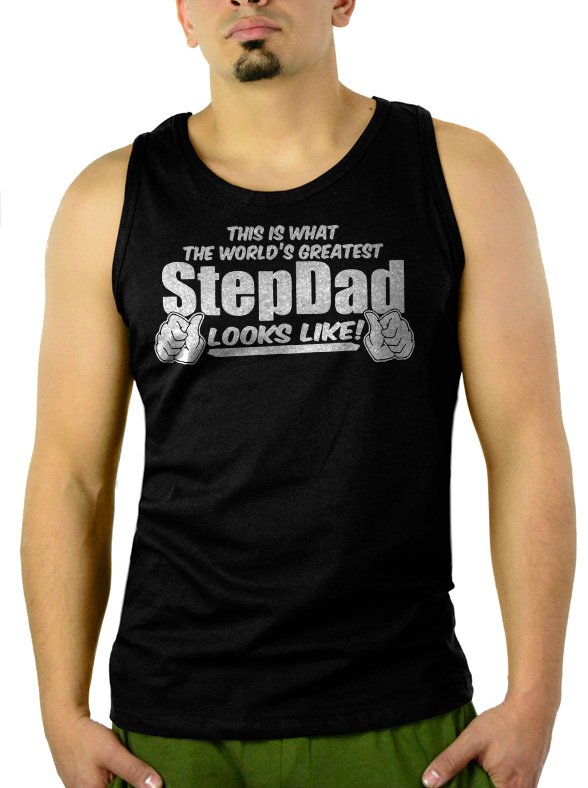 This Is What The World's Greatest StepDad Looks Like Men Black Tank Top Sleeveless
