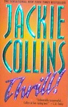Thrill! - By Jackie Collins - PB/1998 - Suspense