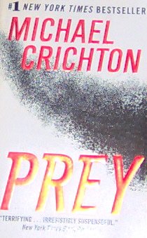 PREY -By Michael Crichton - PB/2002 Thriller