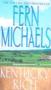 KENTUCKY RICH - By Fern Michaels - PB/2001 Romance