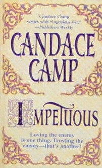 IMPETUOUS - By Candace Camp - PB/1998 Historical Romance