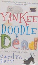 YANKEE DOODLE DEAD - By Carolyn Hart - PB/1998 Mystery