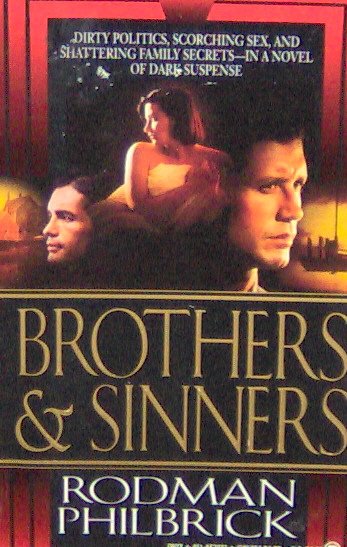 BROTHERS & SINNERS - By Rodman Philbrick - PB/1993 Suspense